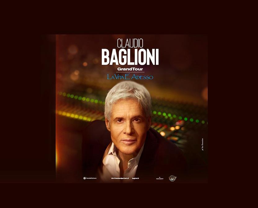 Claudio Baglioni - GrandTour LA VITA E' ADESSO (inizio ore 21.00)