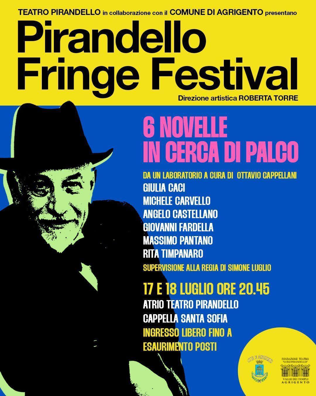 Pirandello Fringe Festival - 6 Novelle in Cerca di Palco (start h. 20:45)