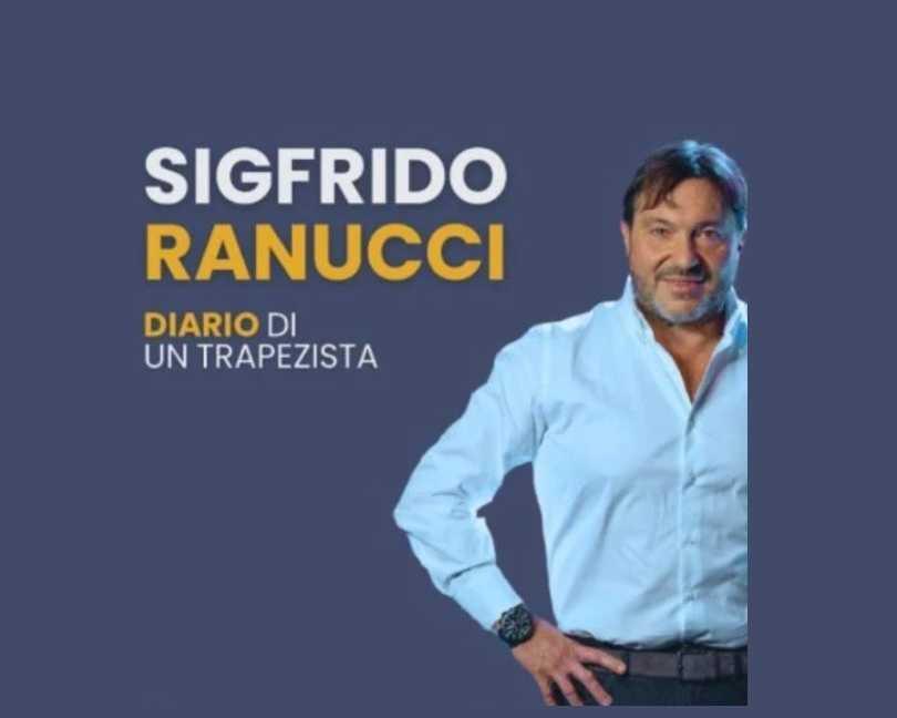 Diario di un trapezista - Sigfrido Ranucci (start h. 21:00)