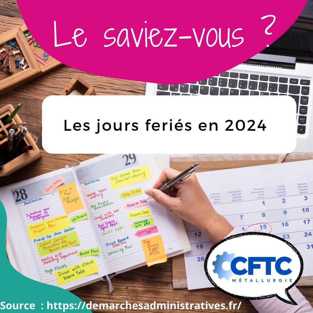 Le saviez-vous ? Jours feriés 2024 Le saviez-vous ? Jours feriés 2024