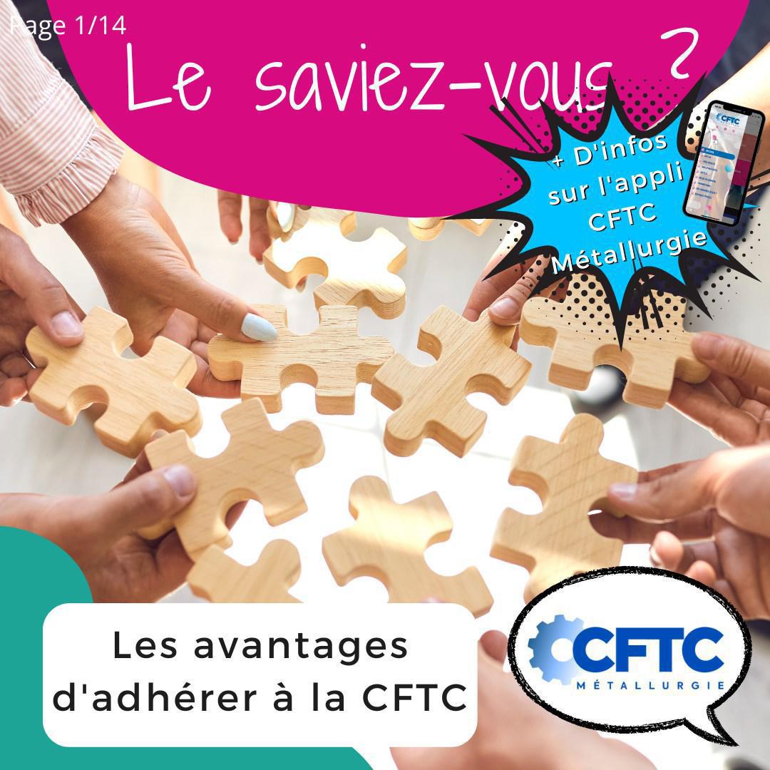 Le saviez-vous ? Les avantages CFTC Métallurgie 📣