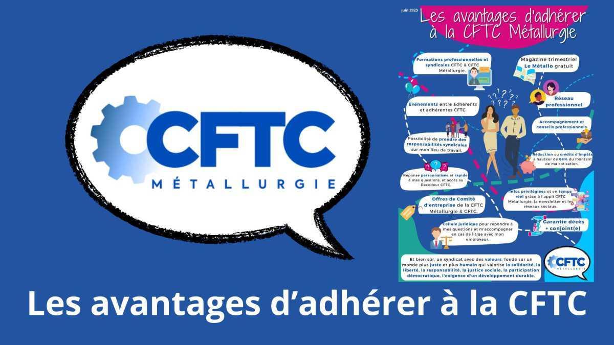 🎬Les avantages d'adhérer à la CFTC Métallurgie 🎬Les avantages d'adhérer à la CFTC Métallurgie