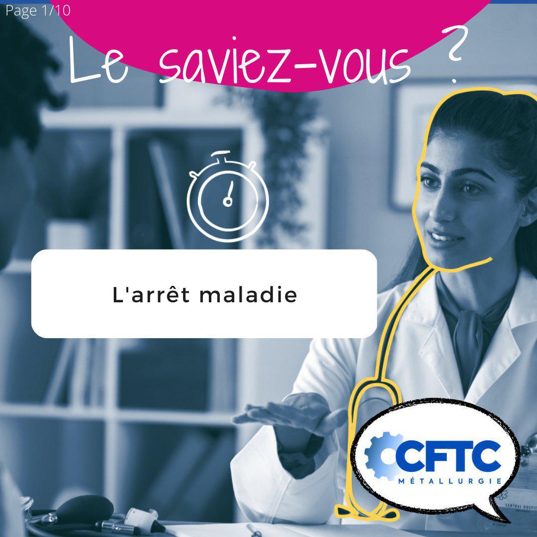 L'arrêt maladie 🤒 L'arrêt maladie 🤒