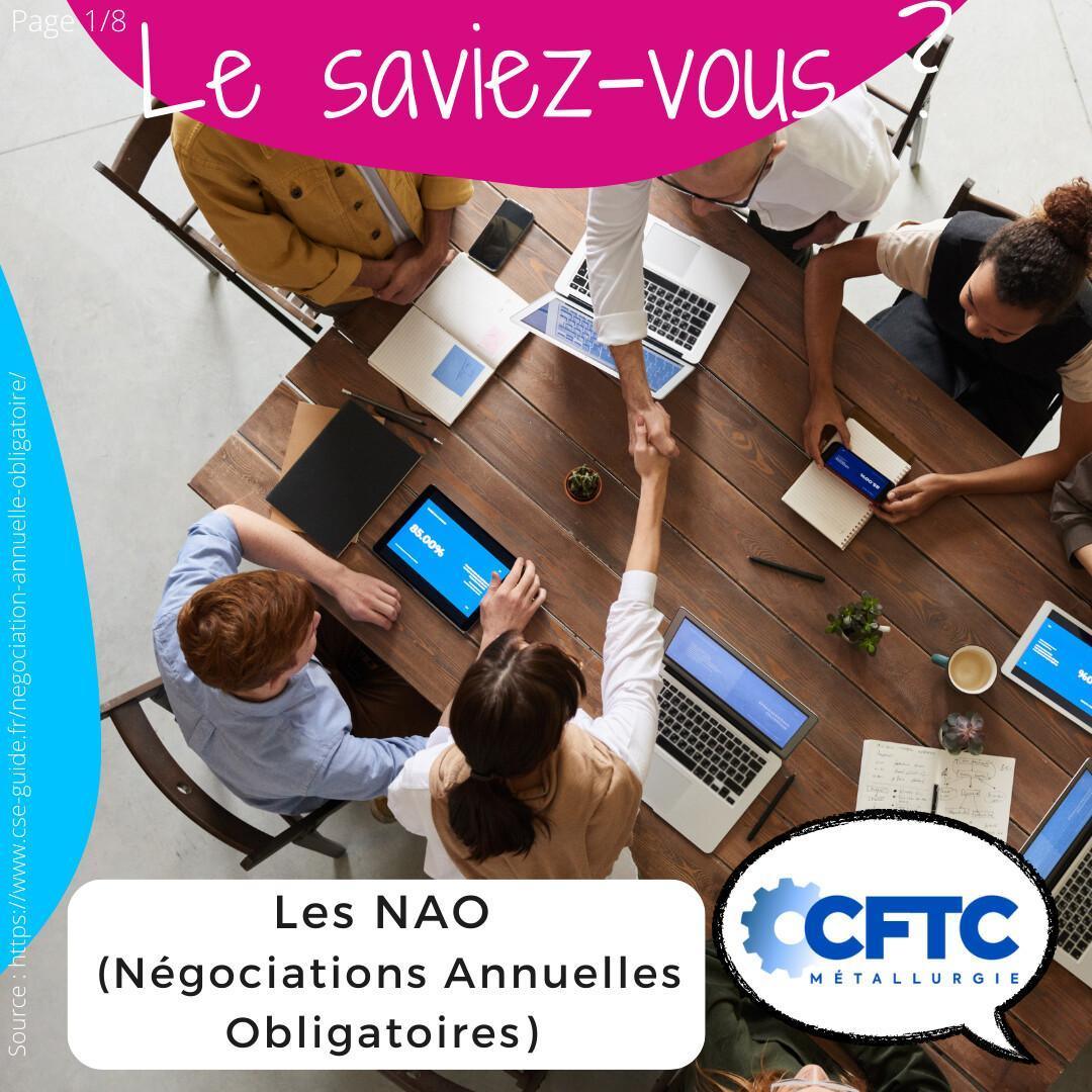 Les NAO (Négociations Annuelles Obligatoires) Les NAO (Négociations Annuelles Obligatoires)