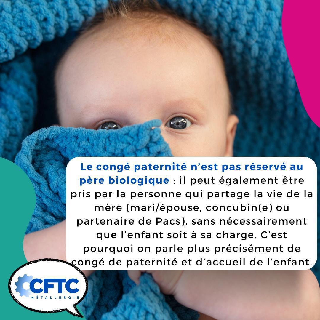 Le congé paternité et l'accueil à l'enfant Le congé paternité et l'accueil à l'enfant