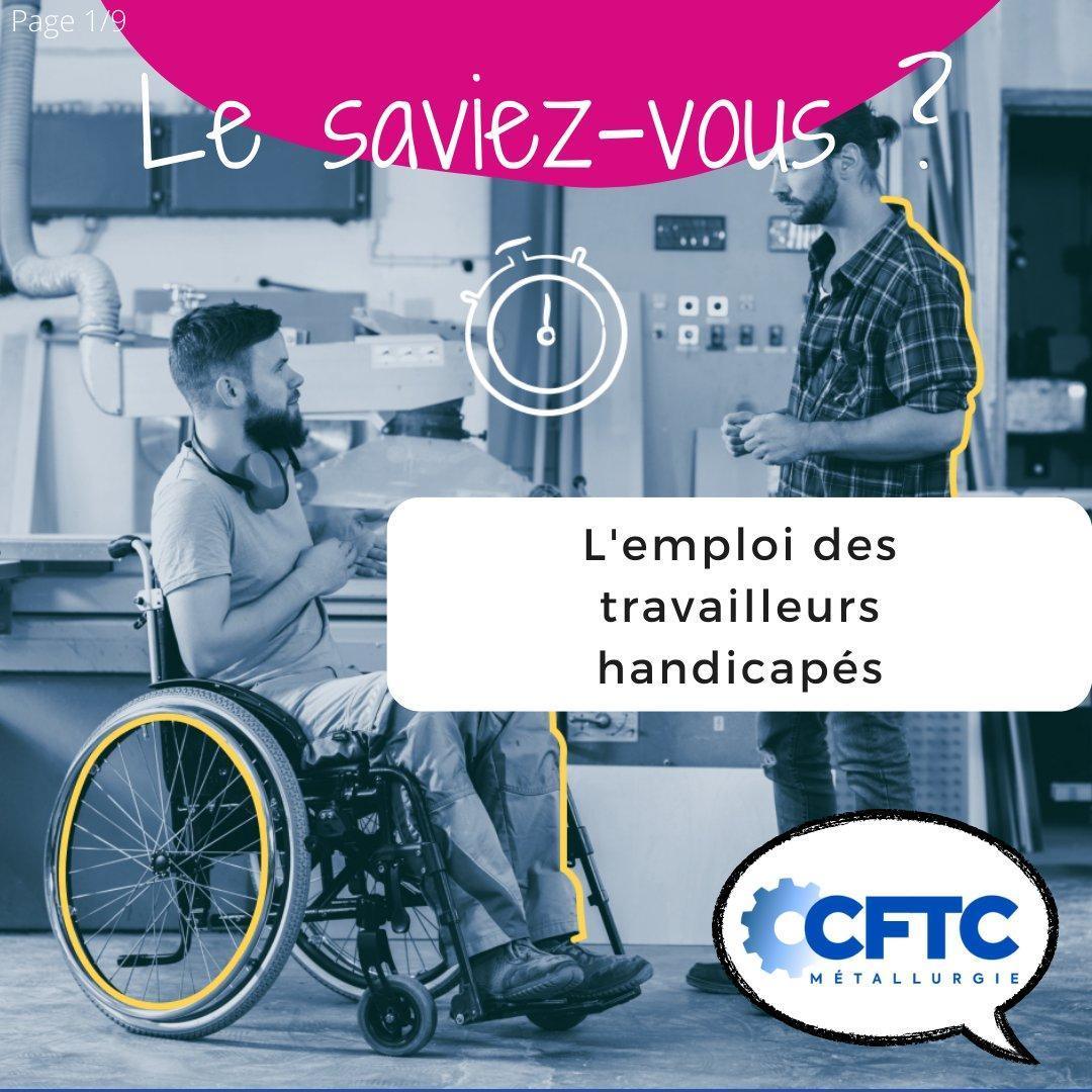 L'emploi des travailleurs handicapés L'emploi des travailleurs handicapés
