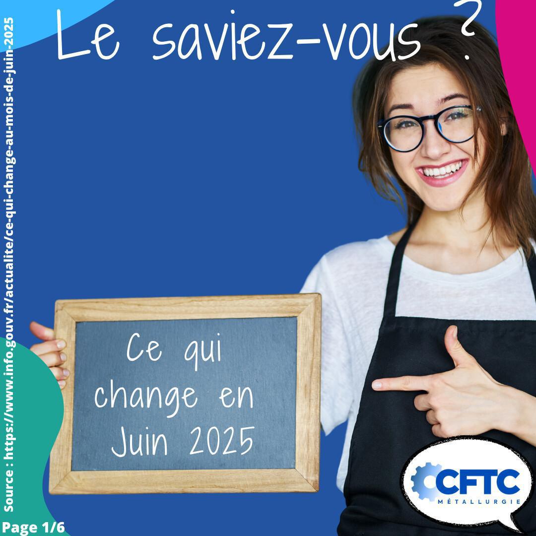 Ce qui change en Juin 2025
