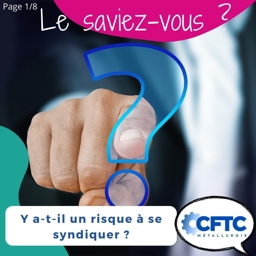  Y a-t-il un rique à se syndiquer ?