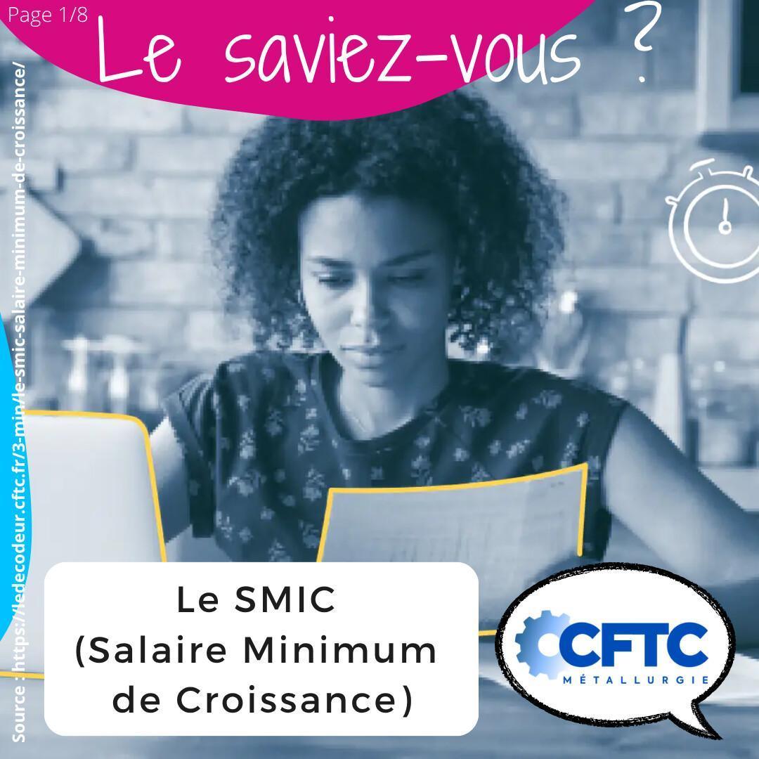 Le SMIC (salaire minimum de croissance)