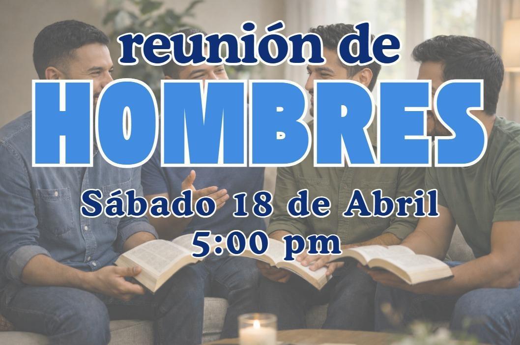 REUNION DE HOMBRES