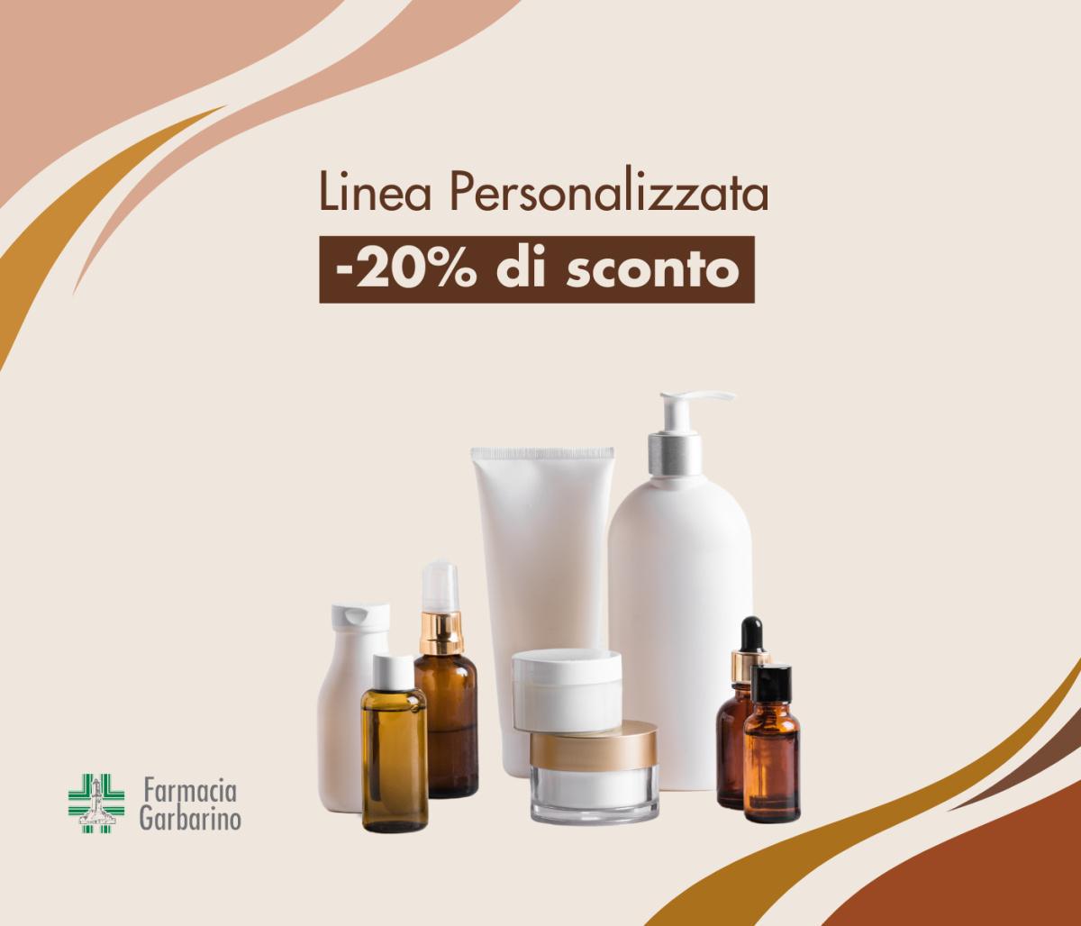 Promo Linea Personalizzata -20%