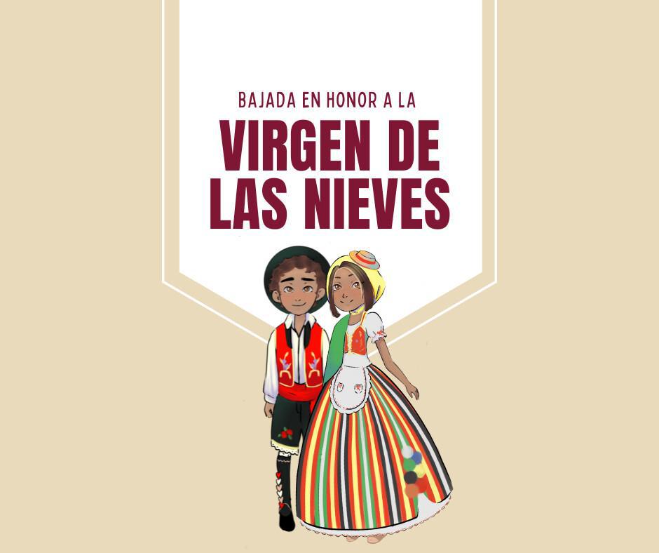 BAJADA EN HONOR A LA VIRGEN DE LAS NIEVES