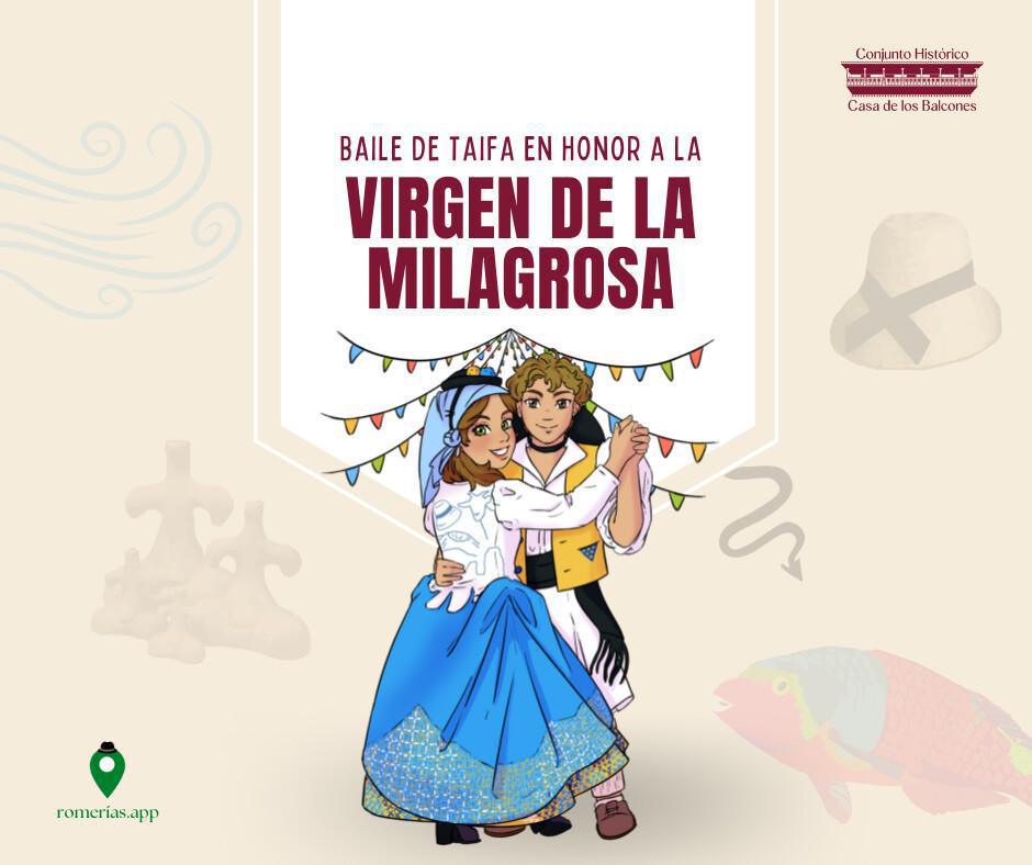 BAILE DE TAIFA EN HONOR A LA VIRGEN DE LA MILAGROSA