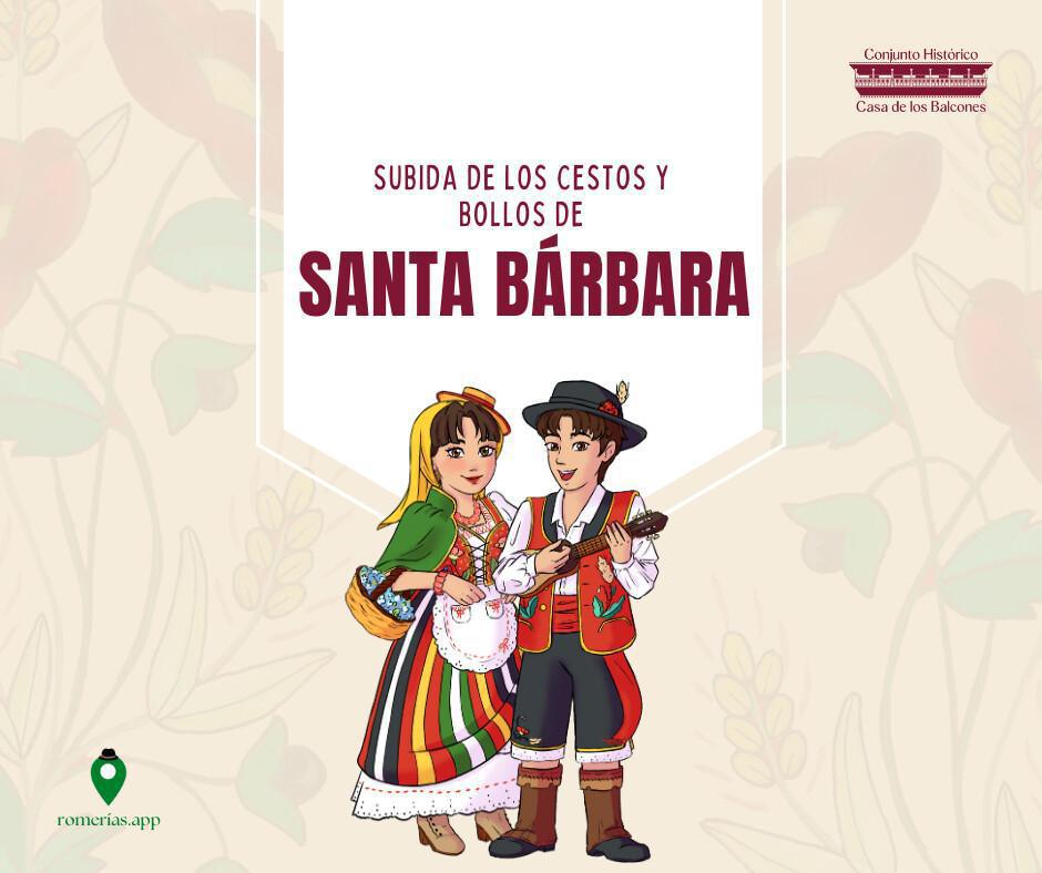SUBIDA DE LOS CESTOS Y BOLLOS DE SANTA BÁRBARA