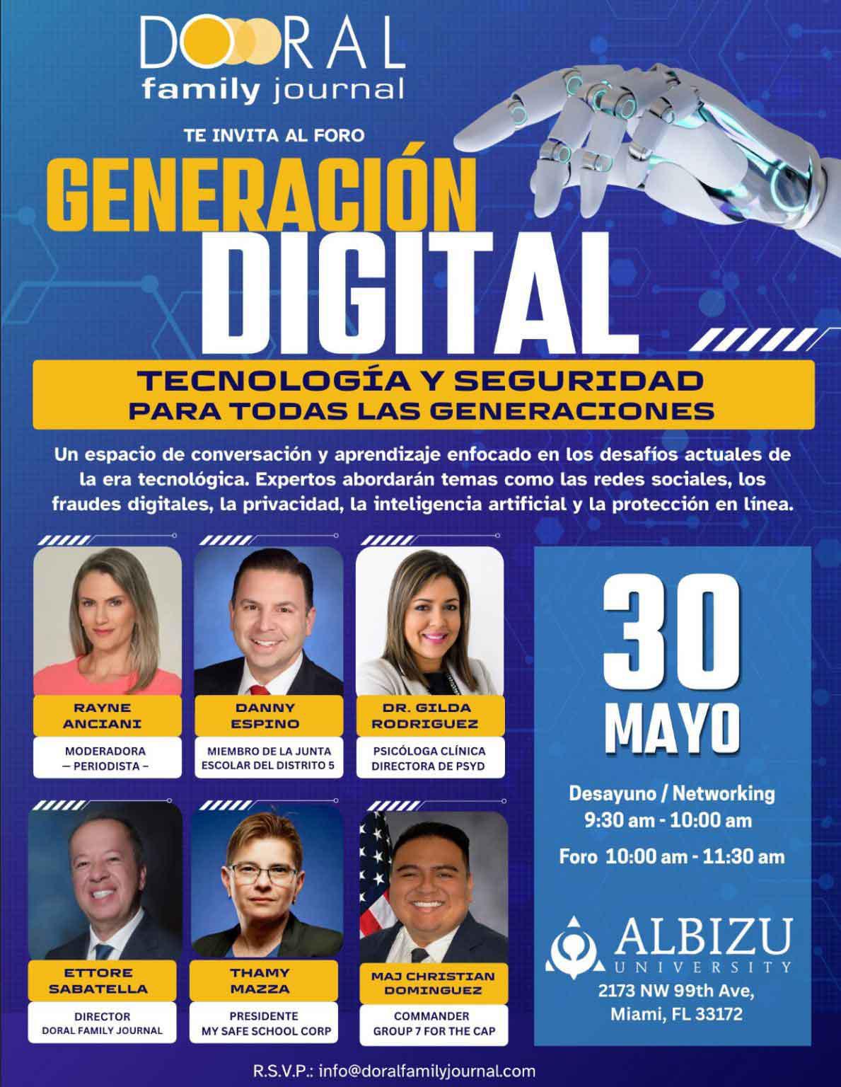 Foro “Generación Digital” reunirá expertos en tecnología y seguridad para todas las generaciones Foro “Generación Digital” reunirá expertos en tecnología y seguridad para todas las generaciones