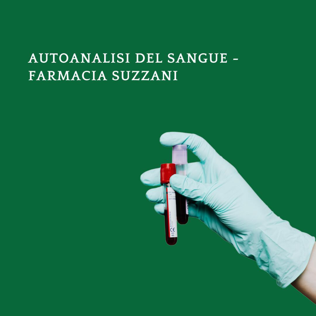 Autoanalisi del sangue - Farmacia Suzzani