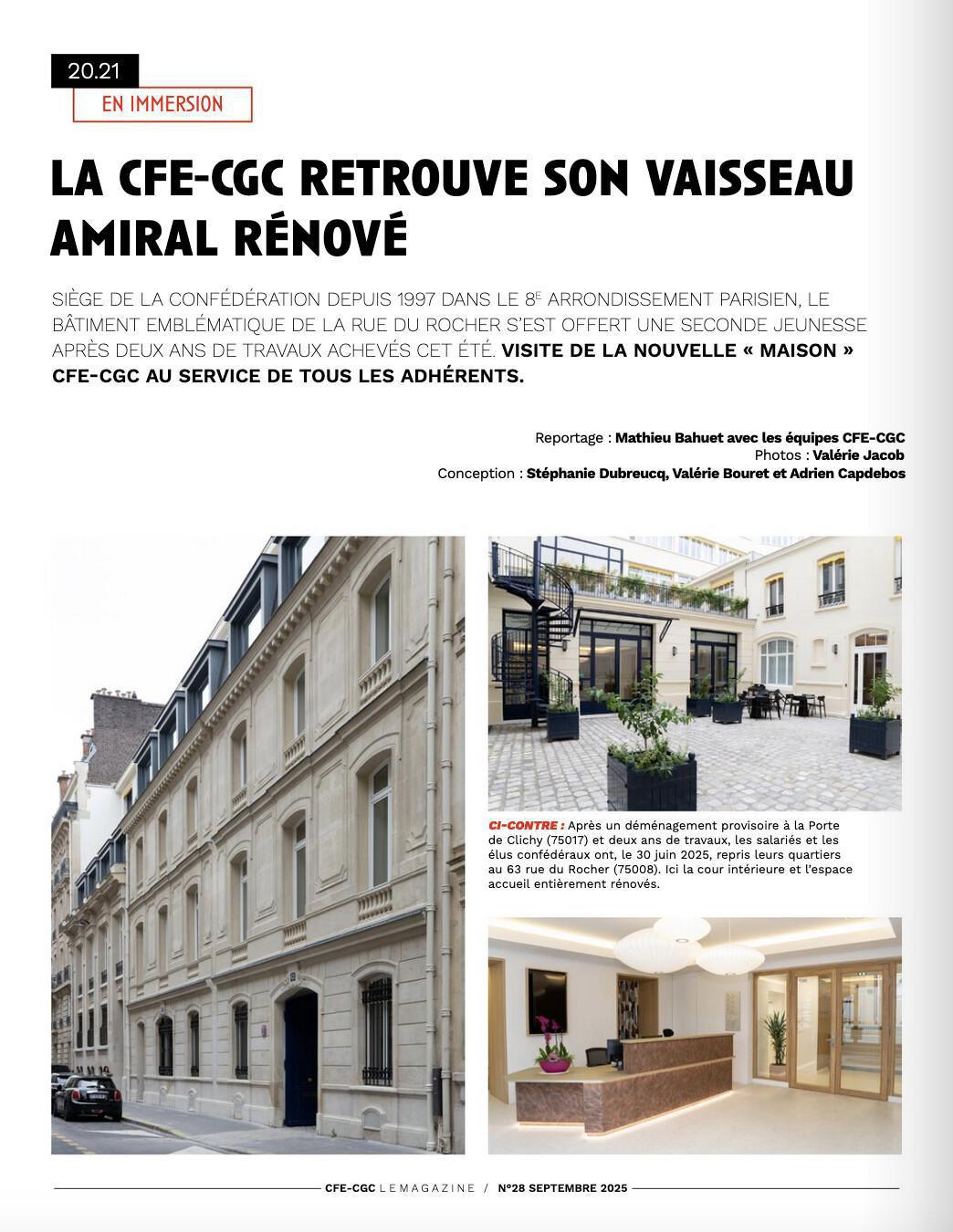 La CFE-CGC inaugure sa nouvelle « maison » La CFE-CGC inaugure sa nouvelle « maison »