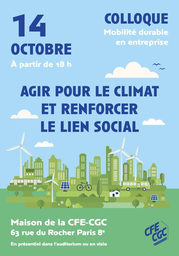 Colloque CFE-CGC — Mobilité durable en entreprise : agir pour le climat, renforcer le lien social Colloque CFE-CGC — Mobilité durable en entreprise : agir pour le climat, renforcer le lien social