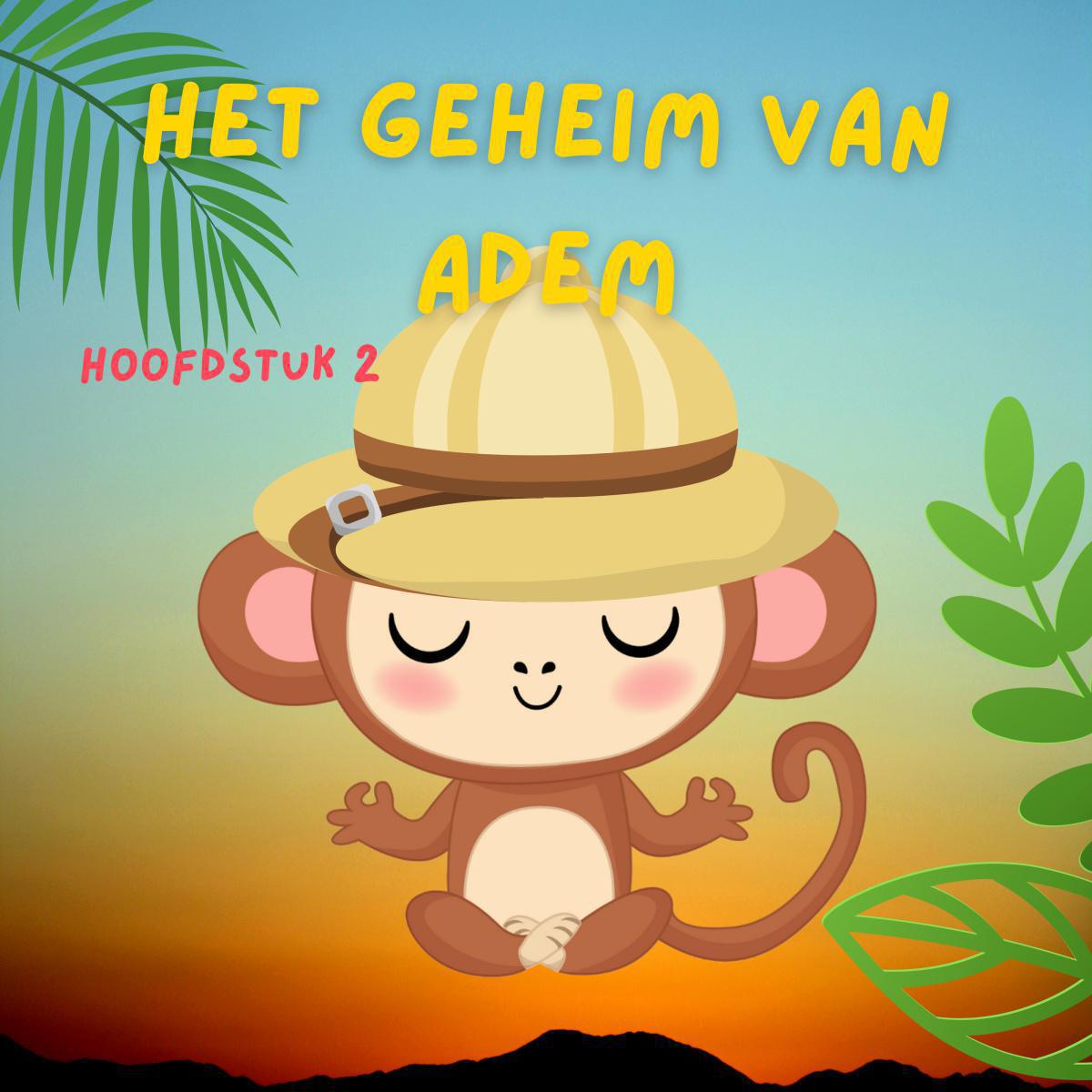 H2 Het geheim van de adem - Voorlezen H2 Het geheim van de adem - Voorlezen