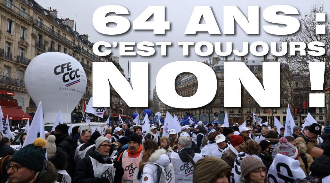 CFE-CGC - 64 ans, c’est toujours non ! CFE-CGC - 64 ans, c’est toujours non !