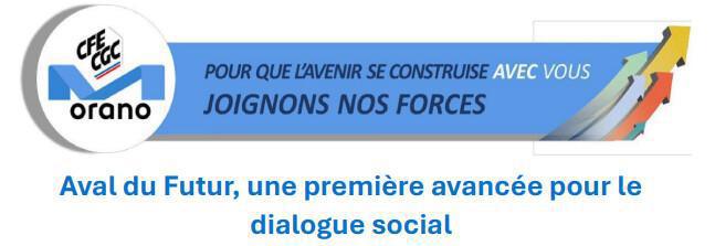 Orano - Aval du Futur, une première avancée pour le dialogue social