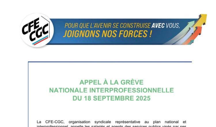 CFE-CGC : 18/09/2025 ->APPEL A LA GREVE NATIONALE INTERPROFESSINNELLE