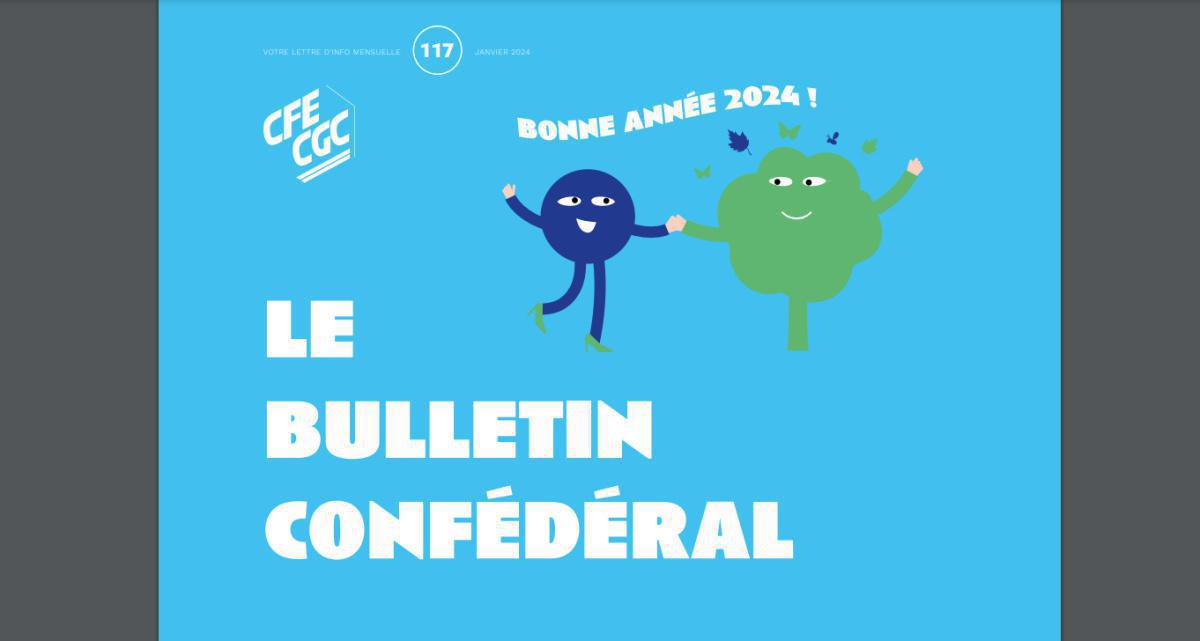 Le Bulletin Confédéral n°117 Le Bulletin Confédéral n°117