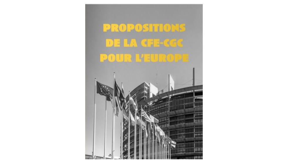 Propositions de la cfe-cgc pour l'europe Propositions de la cfe-cgc pour l'europe