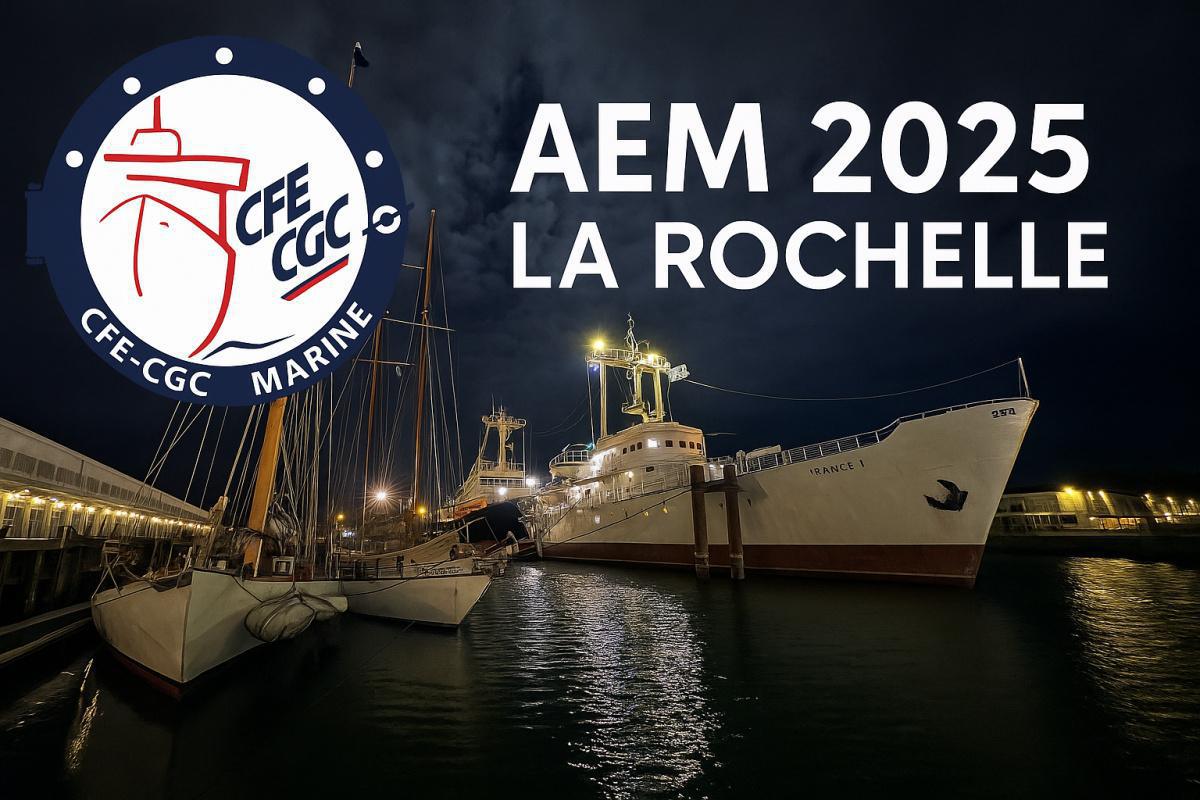 ✨ Plongée au cœur des Assises de la Mer 2025 à La Rochelle avec la CFE-CGC MARINE ! 🌊 ✨ Plongée au cœur des Assises de la Mer 2025 à La Rochelle avec la CFE-CGC MARINE ! 🌊