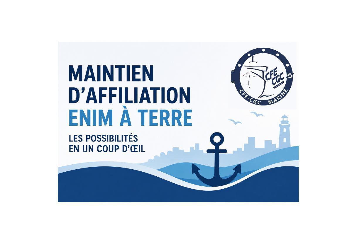 Maintien d'affiliation ENIM à terre : quelles possibilités pour les marins ?
