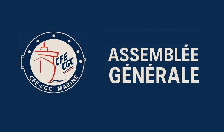Inscription Assemblée Générale CFE-CGC MARINE - 07 octobre 2025 