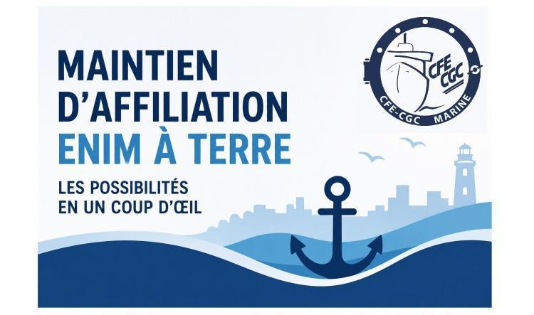 Maintien d'affiliation ENIM à terre : quelles possibilités pour les marins ?