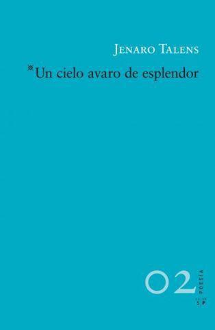 Un cielo avaro de esplendor contra el olvido