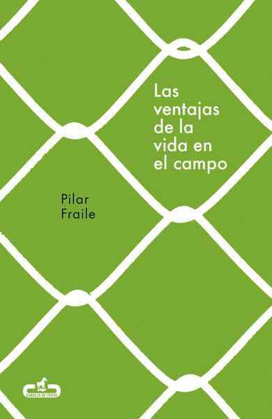 Nueva vuelta de tuerca al realismo en “Las ventajas de la vida en el campo”