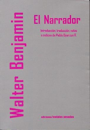 Cuentoscopia 6. El narrador y Walter Benjamin