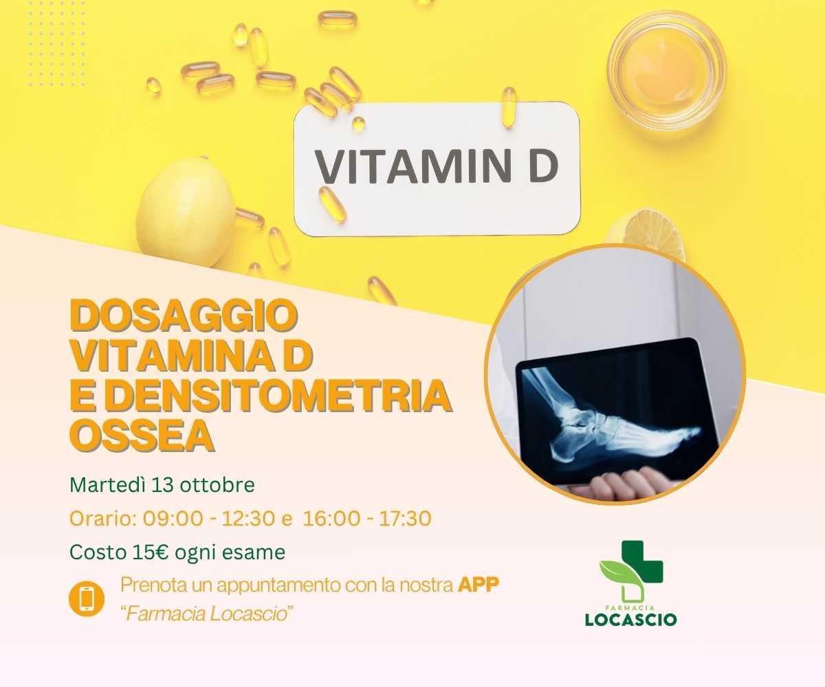 Densitometria ossea e Vitamina D Densitometria ossea e Vitamina D