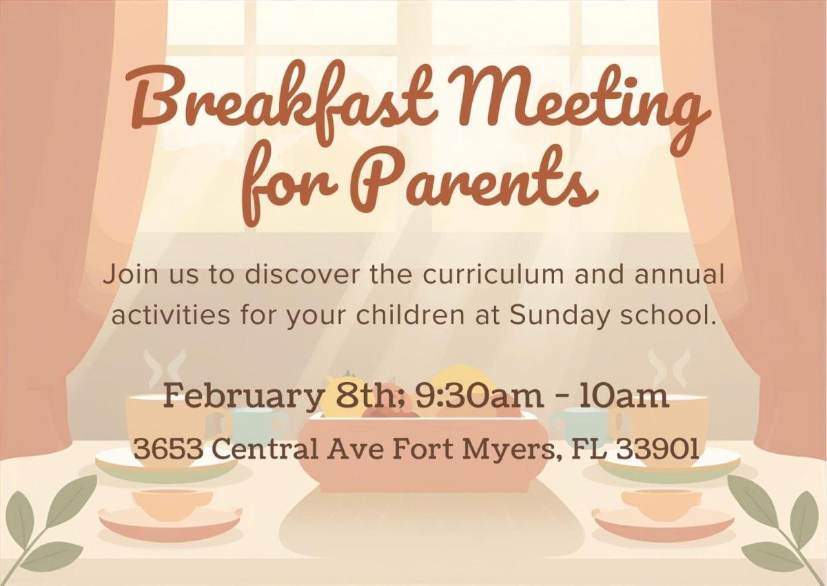 DESAYUNO PARA PADRES / BREAKFAST MEETING FOR PARENTS