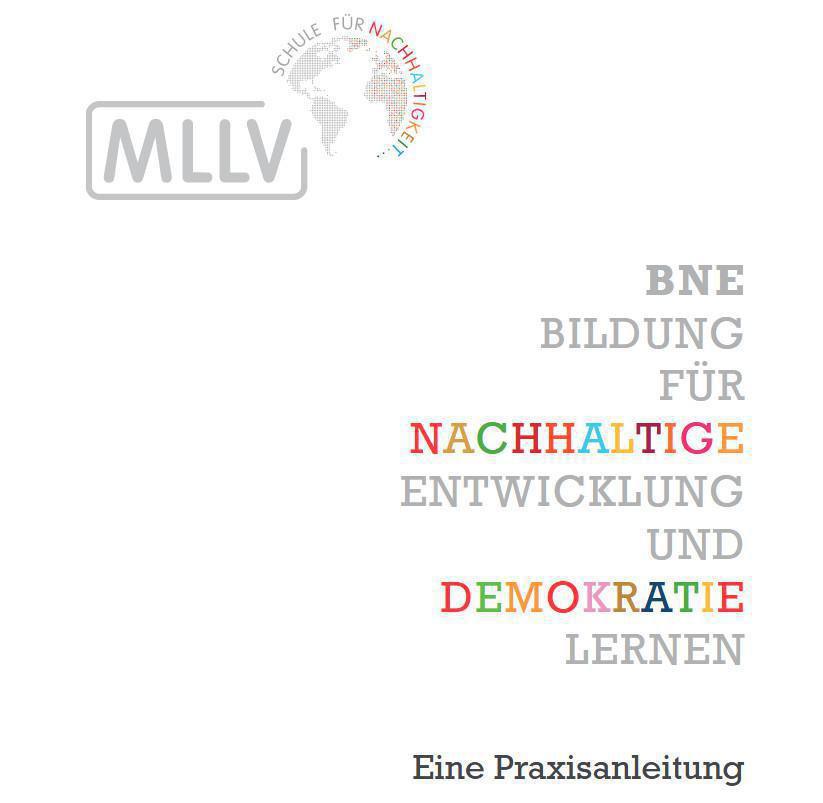MLLV-Praxisbroschüre BNE  MLLV-Praxisbroschüre BNE