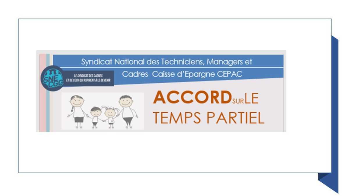 ACCORD SUR LE TEMPS PARTIEL 