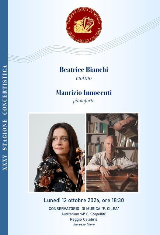 Beatrice Bianchi, violino - Maurizio Innocenti, pianoforte - XXIV Stagione Concertistica 2026 (inizio ore 18:30)