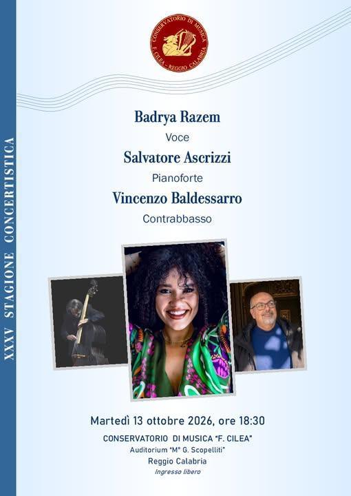 Badrya Razem, voce - Salvatore Ascrizzi, piano - Vincenzo Baldessarro, contrabbasso - XXIV Stagione Concertistica 2026 (inizio ore 18:30)