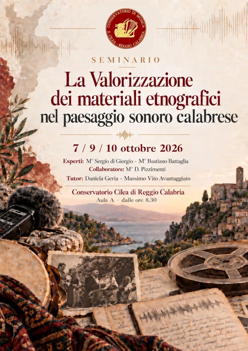 Seminario "La valorizzazione dei materiali etnografici nel paesaggio sonoro calabrese" (Dalle ore 8.30)