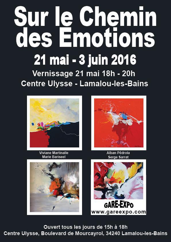 EXPOSITION à GARE EXPO "Sur le Chemin des Emotions" - La Malou-les-Bains
