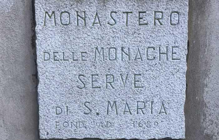 Monastero delle Serve di Maria Monastero delle Serve di Maria