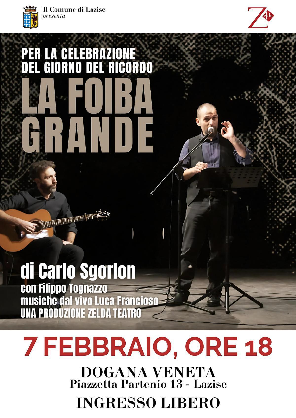 La Foiba Grande – Per la celebrazione del giorno del ricordo La Foiba Grande – Per la celebrazione del giorno del ricordo