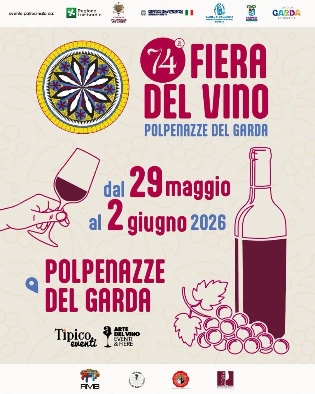 74° FIERA DEL VINO | Polpenazze del Garda (BS) 74° FIERA DEL VINO | Polpenazze del Garda (BS)