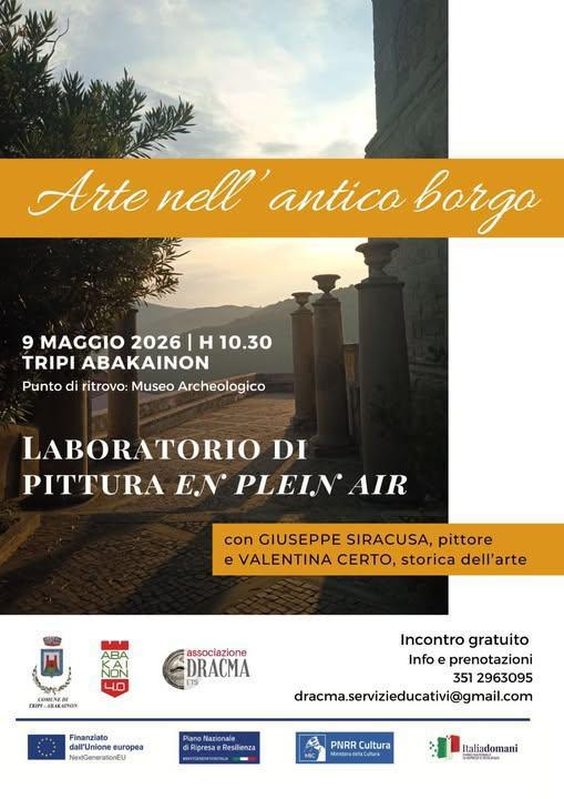 Arte nell'Antico Borgo - Laboratorio di pittura en plein air (inizio ore 10:30) Arte nell'Antico Borgo - Laboratorio di pittura en plein air (inizio ore 10:30)
