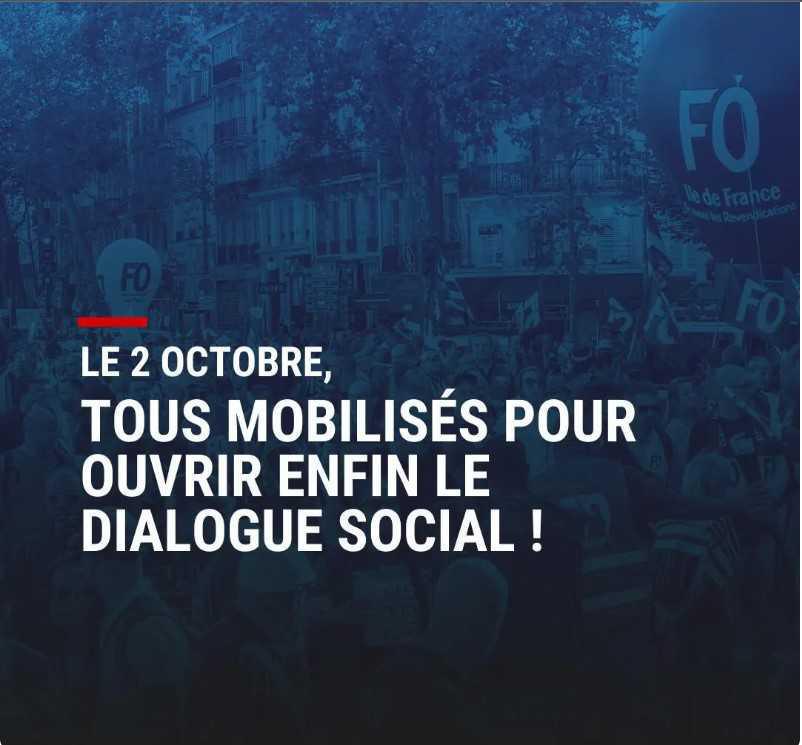 Le 2 octobre, Tous mobilisés pour ouvrir enfin le dialogue social! Le 2 octobre, Tous mobilisés pour ouvrir enfin le dialogue social!