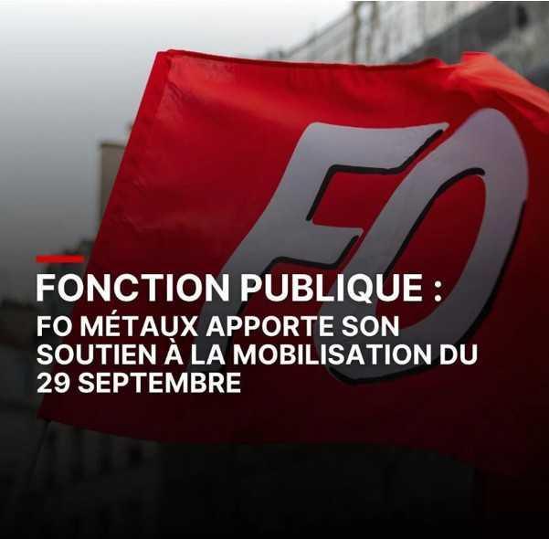Fonction publique : FO Métaux apporte son soutien à la mobilisation du 29 septembre Fonction publique : FO Métaux apporte son soutien à la mobilisation du 29 septembre