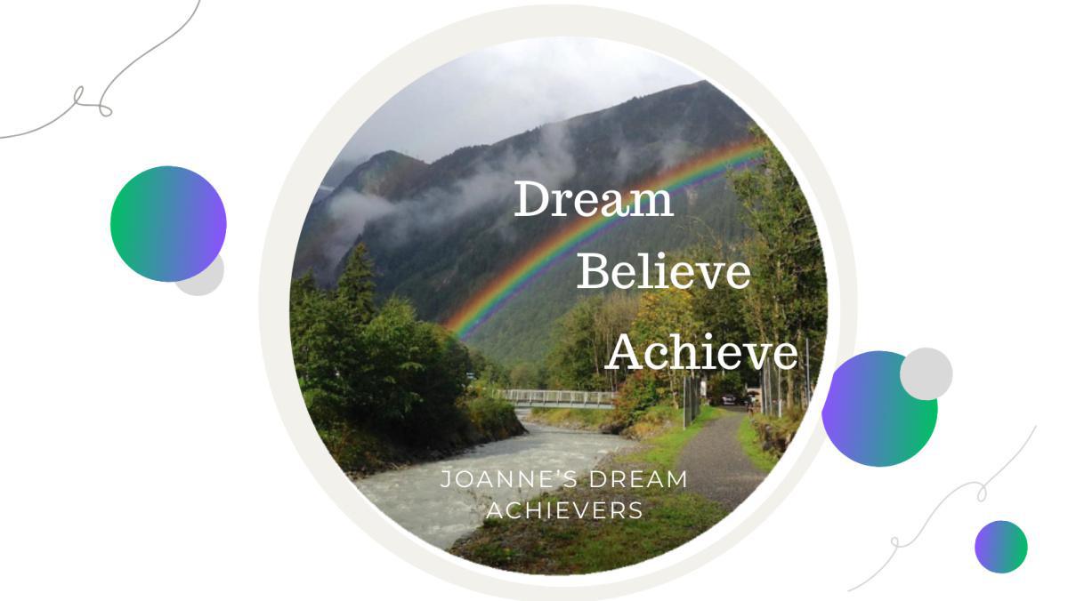 Joanne’s Dream Achievers ~ Transformational Coaching